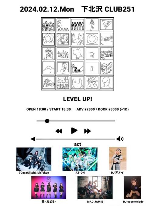 9DayzGlitchClubTokyo いしがき しのぶ。生誕祭 LEVEL UP！のフライヤー